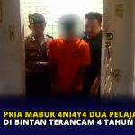 Pria Mabuk Aniaya Dua Pelajar di Bintan Terancam 4 Tahun Penjara