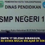 SMPN 17 Selesai Dibangun, 88 Siswa Mulai Belajar di Sekolah Baru