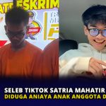 Seleb TikTok Satria Mahatir ‘Cogil’ Diduga Aniaya Anak Anggota DPRD Kepri