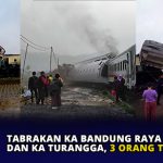 Tabrakan KA Bandung Raya dan KA Turangga, 3 Orang Tewas