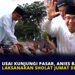 Usai Kunjungi Pasar, Anies Baswedan Laksanakan Sholat Jumat di Batam