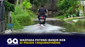 Waspada Potensi Banjir Rob di Pesisir Tanjungpinang