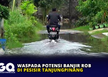 Waspada Potensi Banjir Rob di Pesisir Tanjungpinang