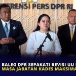 Baleg DPR Sepakati Revisi UU Desa, Masa Jabatan Kades Maksimal 16 Tahun