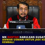 MK Bantah Kabulkan Gugatan Anwar Usman untuk Jadi Ketua kembali