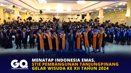 Menatap Indonesia Emas, STIE Pembangunan Tanjungpinang Gelar Wisuda ke XIII Tahun 2024