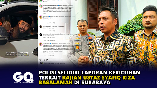 Polisi Selidiki Laporan Kericuhan Terkait Kajian Ustaz Syafiq Riza Basalamah di Surabaya