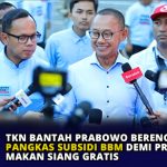 TKN Bantah Prabowo Berencana Pangkas Subsidi BBM Demi Program Makan Siang Gratis