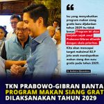 TKN Prabowo-Gibran Bantah Program Makan Siang Gratis Dilaksanakan Tahun 2029