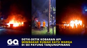 Detik-Detik Kobaran Api Membakar Rumah Kayu Warga di Sei Payung Tanjungpinang
