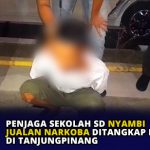 Penjaga Sekolah SD Nyambi Jualan Narkoba Ditangkap Polisi di Tanjungpinang