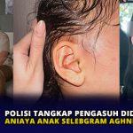 Polisi Tangkap Pengasuh Diduga Aniaya Anak Selebgram Aghnia Punjabi