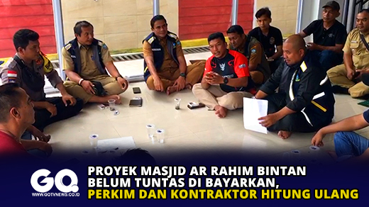 Proyek Masjid Ar Rahim Bintan Belum Tuntas di Bayarkan, Perkim dan Kontraktor Hitung Ulang