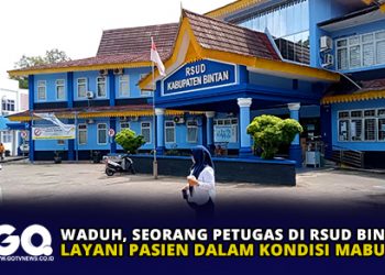 Waduh, Seorang Petugas di RSUD Bintan Layani Pasien Dalam Kondisi Mabuk