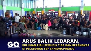 Arus Balik Lebaran, Puluhan Ribu Pemudik Tiba dan Berangkat di Pelabuhan SBP Tanjungpinang