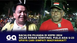 Bacalon Pilkada di Kepri 2024 Gelar Nobar Semifinal Piala Asia U-23: Upaya Cari Simpati Masyarakat?