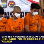 Gerebek Anggota Satpol PP Tanjungpinang Jual Sabu, Polisi Dobrak Pintu Rumah Pelaku