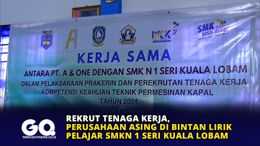 Rekrut Tenaga Kerja, Perusahaan Asing di Bintan Lirik Pelajar SMKN 1 Seri Kuala Lobam