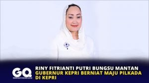 Riny Fitrianti Putri Bungsu Mantan Gubernur Kepri Berniat Maju Pilkada di Kepri
