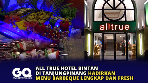 All True Hotel Bintan di Tanjungpinang Hadirkan Menu Barbeque Lengkap dan Fresh