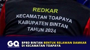 BPBD Bintan Bentuk Relawan Damkar di Kecamatan Toapaya