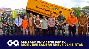 CSR Bank Riau Kepri Bantu Mobil Bak Sampah untuk DLH Bintan
