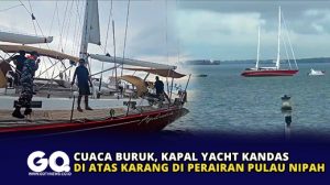 Cuaca Buruk, Kapal Yacht Kandas Diatas Karang Diperairan Pulau Nipah