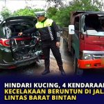 Hindari Kucing, 4 Kendaraan Kecelakaan Beruntun di Jalan Lintas Barat Bintan
