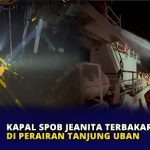 Kapal SPOB Jeanita Terbakar di Perairan Tanjung Uban