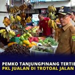 Pemko Tanjungpinang Tertibkan PKL Jualan di Trotoar Jalan Gambir
