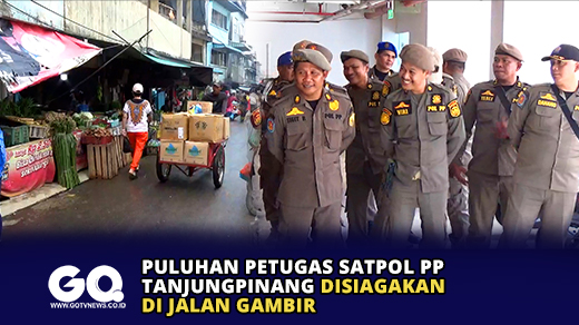 Puluhan Petugas Satpol PP Tanjungpinang Disiagakan di Jalan Gambir