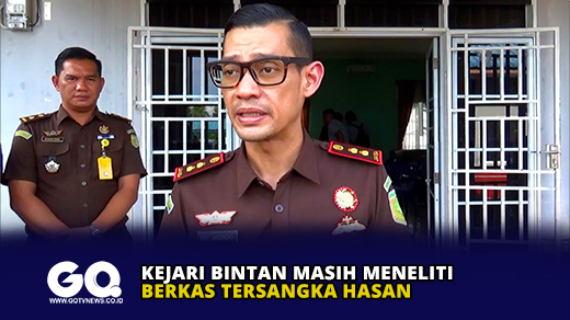 Kejari Bintan Masih Meneliti Berkas Tersangka Hasan