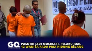 Pasutri Jadi Mucikari, Pelaku Jual 12 Wanita Pada Pria Hidung Belang