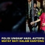 Polisi Ungkap Hasil Autopsi Mayat Bayi dalam Kantong Plastik