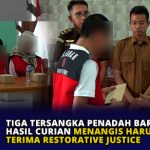 Tiga Tersangka Penadah Barang Hasil Curian Menangis Haru Terima Restorative Justice