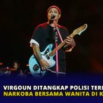 Virgoun Ditangkap Polisi Terkait Narkoba Bersama Wanita di Kos Jaksel