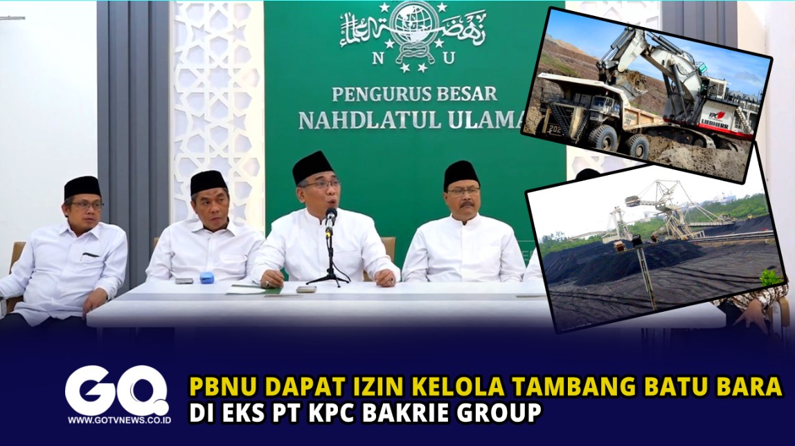PBNU Dapat Izin Kelola Tambang Batu Bara di eks PT KPC Bakrie Group