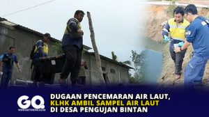 Dugaan Pencemaran Air Laut, KLHK Ambil Sampel Air Laut di Desa Pengujan Bintan