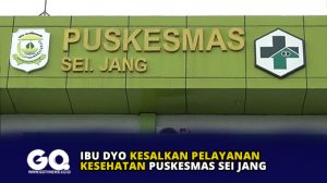 Ibu Dyo Kesalkan Pelayanan Kesehatan Puskesmas Sei Jang