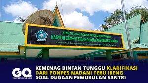 Kemenag Bintan Tunggu Klarifikasi dari Ponpes Madani Tebu Ireng Soal Dugaan Pemukulan Santri