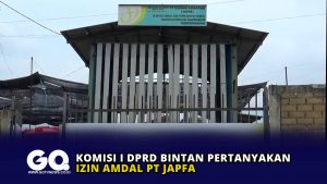 Komisi I DPRD Bintan Pertanyakan Izin Amdal PT Japfa