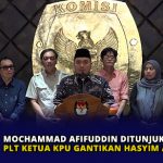 Mochammad Afifuddin Ditunjuk Jadi Plt Ketua KPU Gantikan Hasyim Asy’ari
