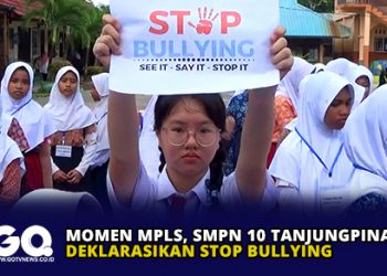 Momen MPLS, SMPN 10 Tanjungpinang Deklarasikan Stop Bullying