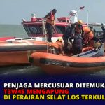 Penjaga Mercusuar Ditemukan Tewas Mengapung di Perairan Selat Los Terkulai