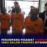 Penumpang Pesawat Sembunyikan Sabu dalam Popok Bayi Ditangkap Polisi