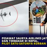 Pesawat Saurya Airlines Jatuh dan Terbakar di Nepal, Pilot Satu-satunya Korban Selamat