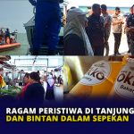 Ragam Peristiwa di Tanjungpinang dan Bintan dalam Sepekan