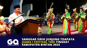 Sanggar Sirih Junjung Toapaya Juara I Festival Tarik Tingkat Kabupaten Bintan 2024