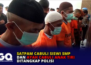 Satpam Cabuli Siswi SMP dan Ayah Cabuli Anak Tiri Ditangkap Polisi