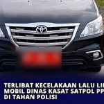 Terlibat Kecelakaan Lalu Lintas, Mobil Dinas Kasat Satpol PP Bintan di Tahan Polisi
